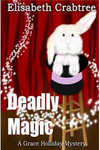 Deadly Magic