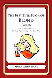 Best Ever Book of Blond Jokes