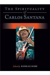 Spirituality of Carlos Santana