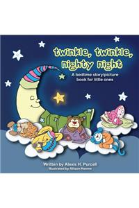 Twinkle, Twinkle, Nighty Night