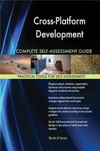 Cross-Platform Development Complete Self-Assessment Guide