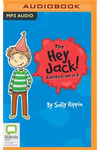 Hey Jack Collection #3