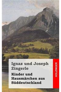 Kinder und Hausmärchen aus Süddeutschland