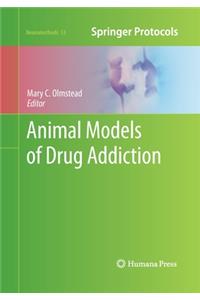 Animal Models of Drug Addiction