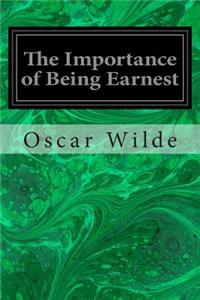 The Importance of Being Earnest