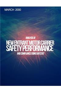 Analysis of New Entrant Motor Carrier Safety Performance and Compliance Using SafeStat