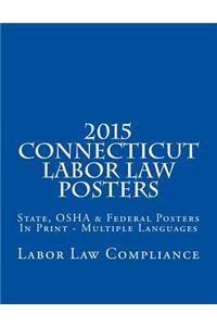 2015 Connecticut Labor Law Posters