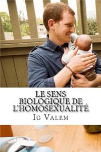 Le sens biologique de l'homosexualité