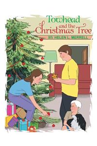 Towhead and the Christmas Tree