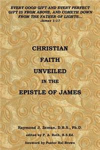 Christian Faith Unveiled in the Epistle of James