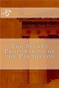 Secret Proportions of the Parthenon