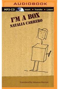 I'm a Box