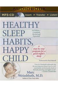 Healthy Sleep Habits, Happy Child