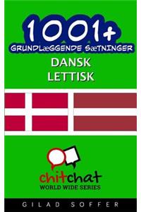 1001+ Grundlaeggende Saetninger Dansk - Lettisk