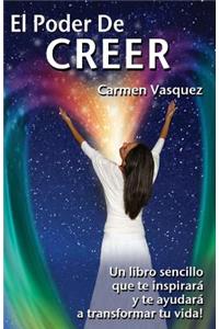 El Poder De Creer