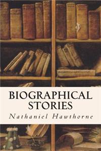 Biographical Stories