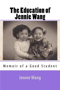 Education of Jennie Wang