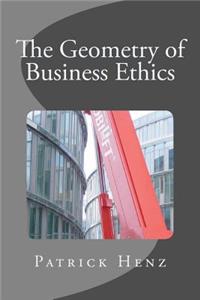 Geometry of Business Ethics