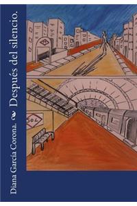 Despues del Silencio.