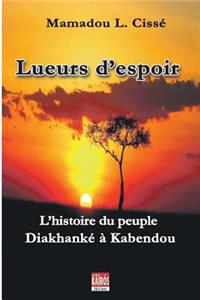 Lueurs d'espoir