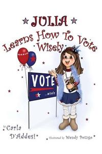 Julia Learns How To Vote Wisely