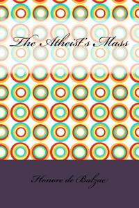 The Atheist's Mass
