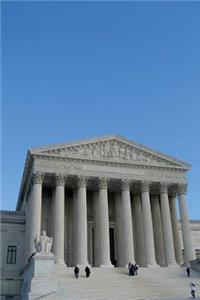 Supreme Court in Washington, D.C. Journal