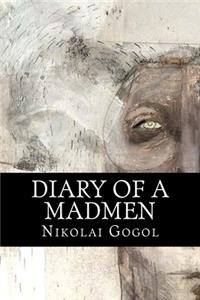 Diary of a Madmen