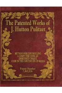 Patented Works of J. Hutton Pulitzer - Patent Number 7,043,536