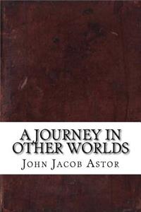 A Journey in Other Worlds