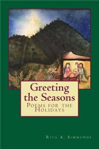 Greeting the Seasons