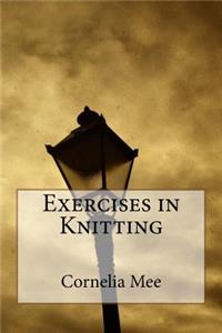 Exercises in Knitting