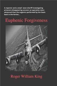 Euphenic Forgiveness