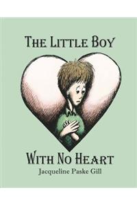 Little Boy With No Heart