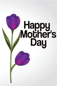 Happy Mother's Day