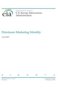 Petroleum Marketing Monthly July 2017