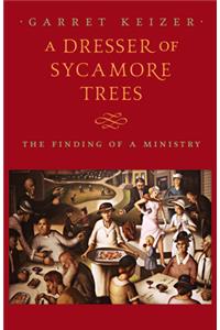 A Dresser of Sycamore Trees