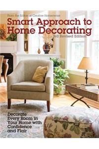 Smart Approach to Home Decorating, Revised 4th Edition