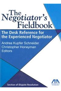 The Negotiator's Fieldbook