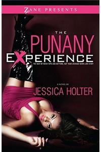 The Punany Experience: The War Between Tops and Bottoms, Not Your Average Down Low Story