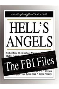 Hell's Angels: The FBI Files