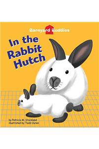 In the Rabbit Hutch