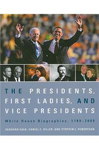 Presidents, First Ladies, and Vice Presidents