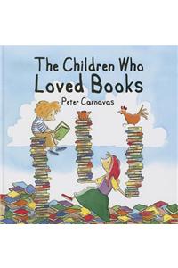 The Children Who Loved Books