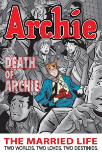 Archie: The Married Life Book 6