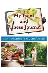 My Food and Fitness Journal
