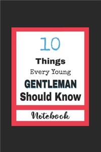 10 Things Every Young Gentleman Should Know
