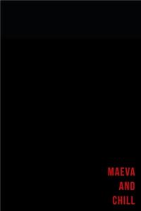 Maeva and chill - Notes