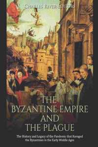 Byzantine Empire and the Plague