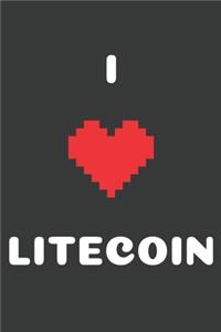 I Love Litecoin